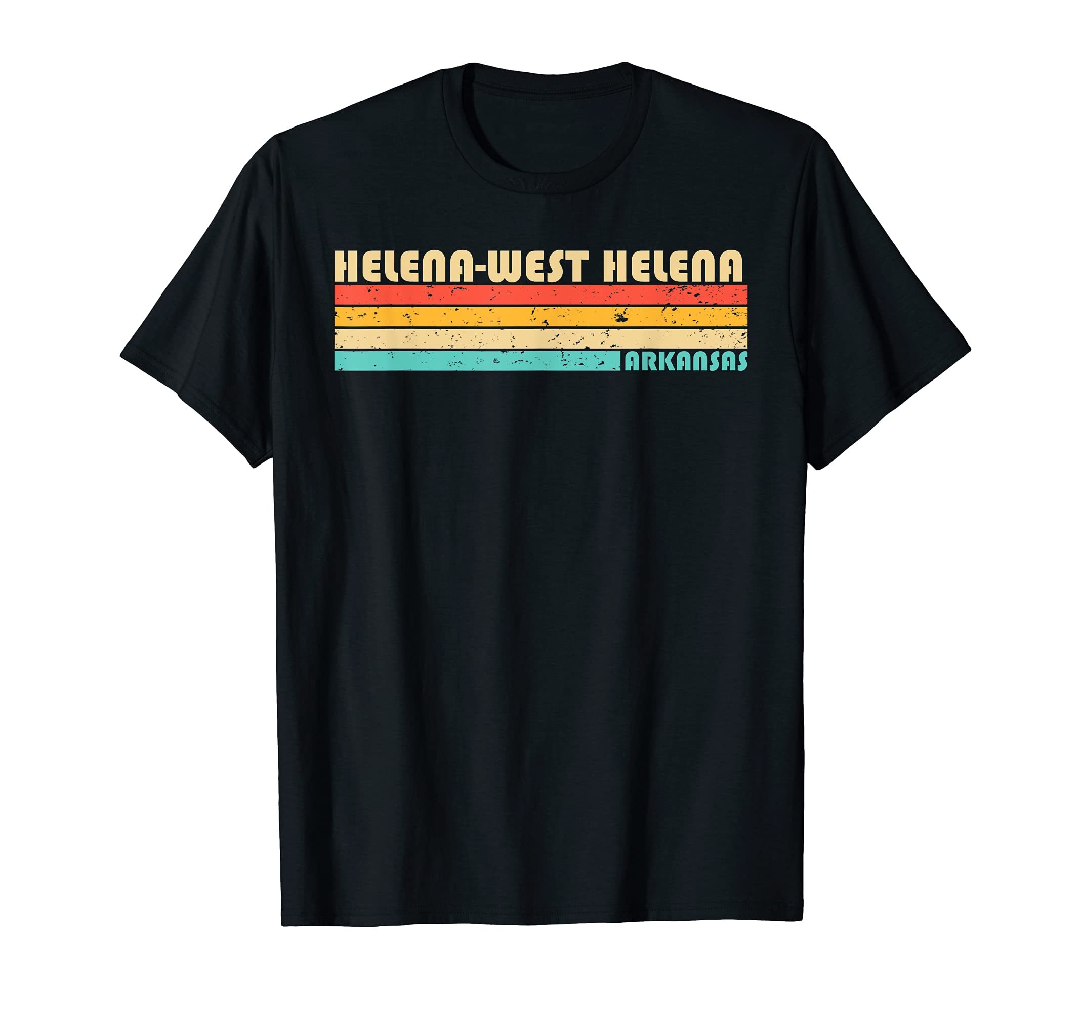 Helena West Helena Ar Arkansas Funny T-Shirt - Novelty Apparel for Adults - T-Shirt, Sweatshirt, Hoodie