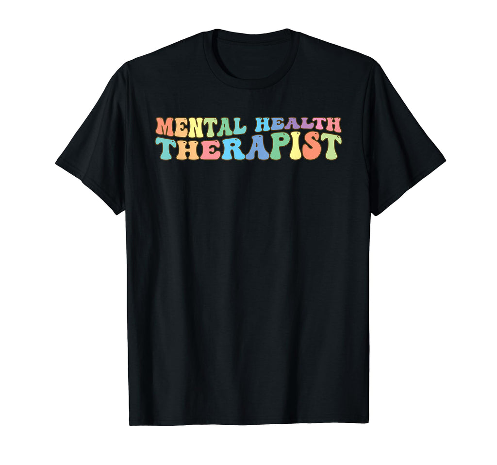 Mental Health Therapist Mental T-Shirt - Casual Everyday Wear for Adults - T-Shirt, Sweatshirt, Hoodie