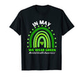 Mental Health Matters We Wear Green T-Shirt - Streetwear Style Men Women - T-Shirt, Sweatshirt, Hoodie