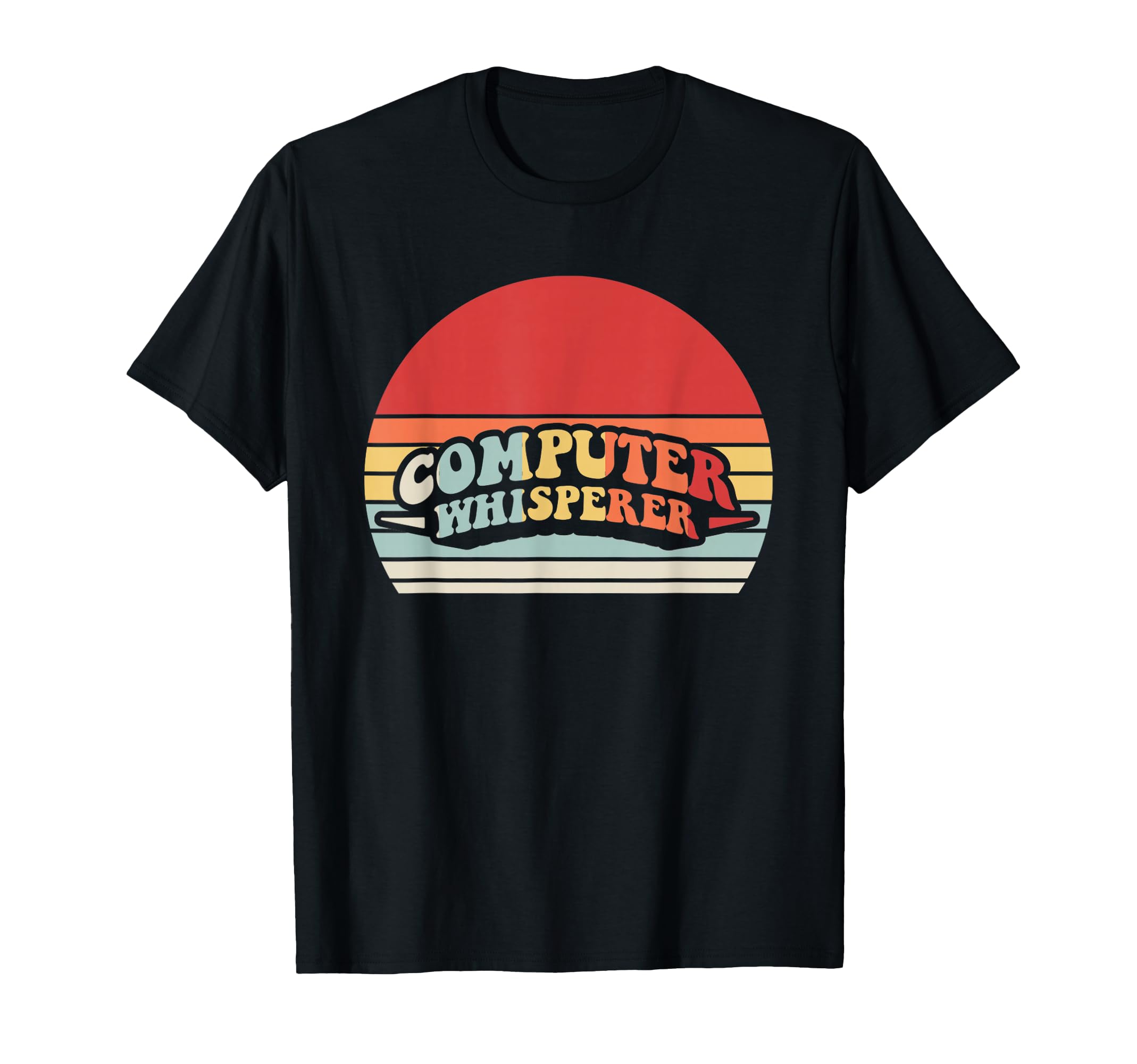 Computer Whisperer Typography T-Shirt - Fun Novelty Design Men Women - T-Shirt, Sweatshirt, Hoodie