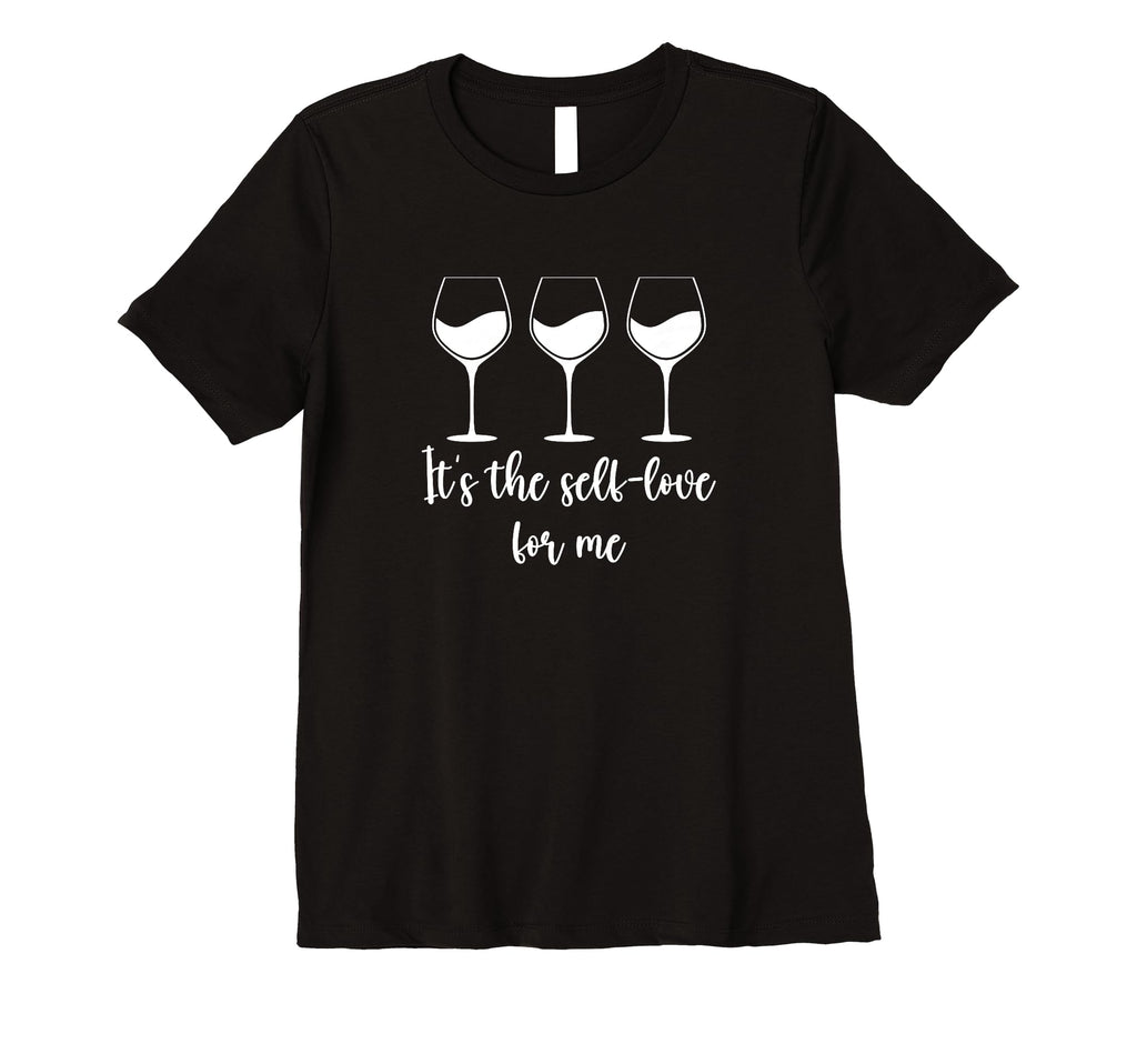 Womens Its Self Self Love Me T-Shirt - Casual Everyday Wear for Adults - T-Shirt, Sweatshirt, Hoodie