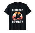 Birthday Cowboy Riding Horse Western T-Shirt - Minimalist Print Men Women - T-Shirt, Sweatshirt, Hoodie