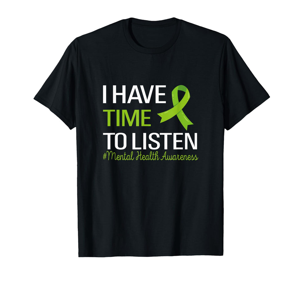 I Have Time To Listen Groovy Mental T-Shirt - Aesthetic Graphic Men Women - T-Shirt, Sweatshirt, Hoodie