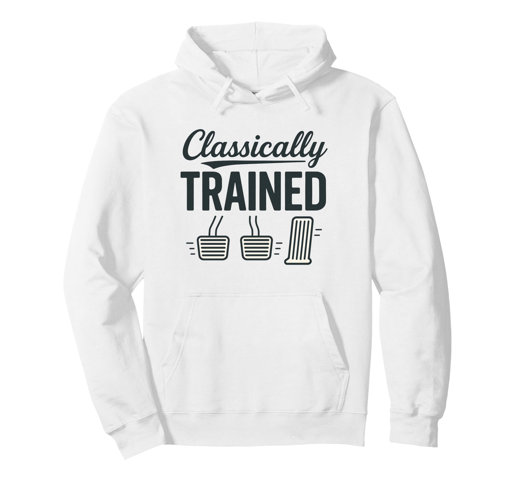 Classically Trained Funny Manual Shift Car Hoodie - Graphic Print Unisex - T-Shirt, Sweatshirt, Hoodie