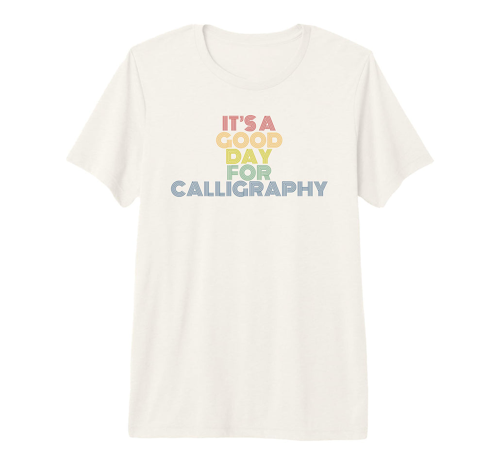 Its Good Day Calligraphy 70S Tri Blend T-Shirt - Unique Graphic Men Women - T-Shirt, Sweatshirt, Hoodie