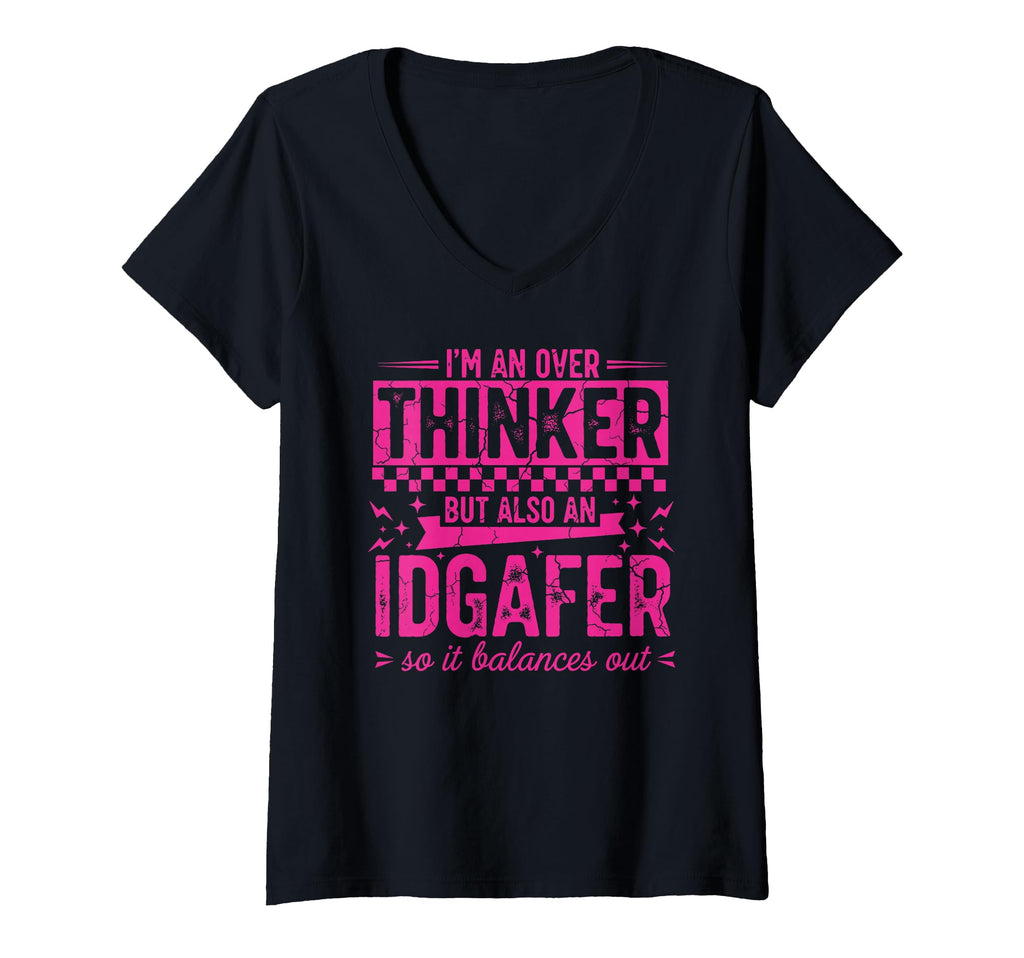 Womens Overthinker Idgaf Balance Funny T-Shirt - Unique Graphic Men Women - T-Shirt, Sweatshirt, Hoodie