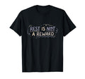 Mental Health Self Care Rest Is Not T-Shirt - Trendy Graphic Men Women - T-Shirt, Sweatshirt, Hoodie