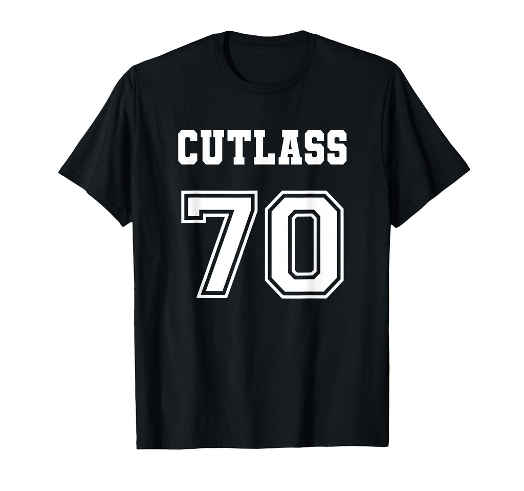 Jersey Cutlass 70 1970 Old School T-Shirt - Aesthetic Graphic Unisex - T-Shirt, Sweatshirt, Hoodie