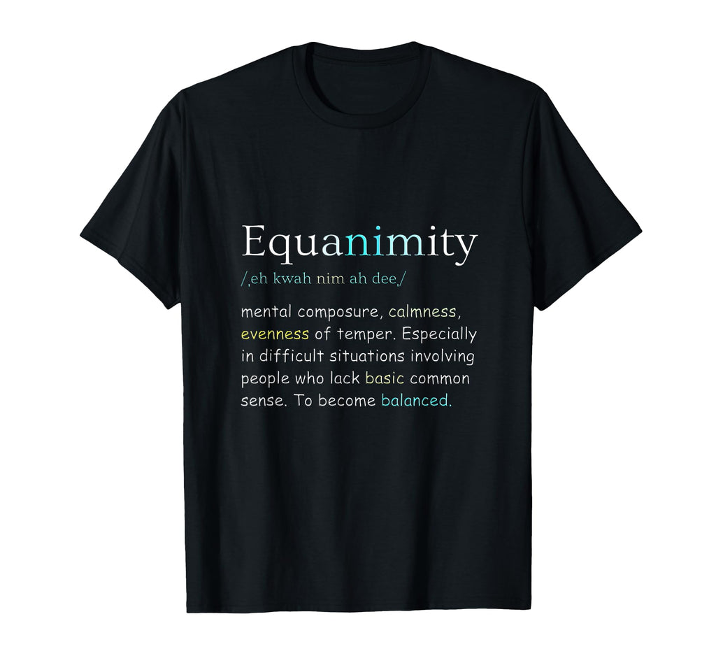 Self Care Self Love Equanimity T-Shirt - Novelty Apparel Men Women - T-Shirt, Sweatshirt, Hoodie