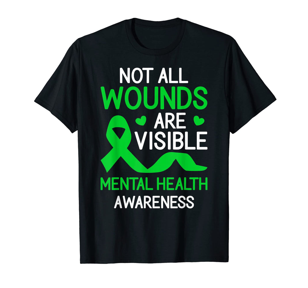 Not All Wounds Are Visible Mental T-Shirt - Novelty Apparel for Adults - T-Shirt, Sweatshirt, Hoodie