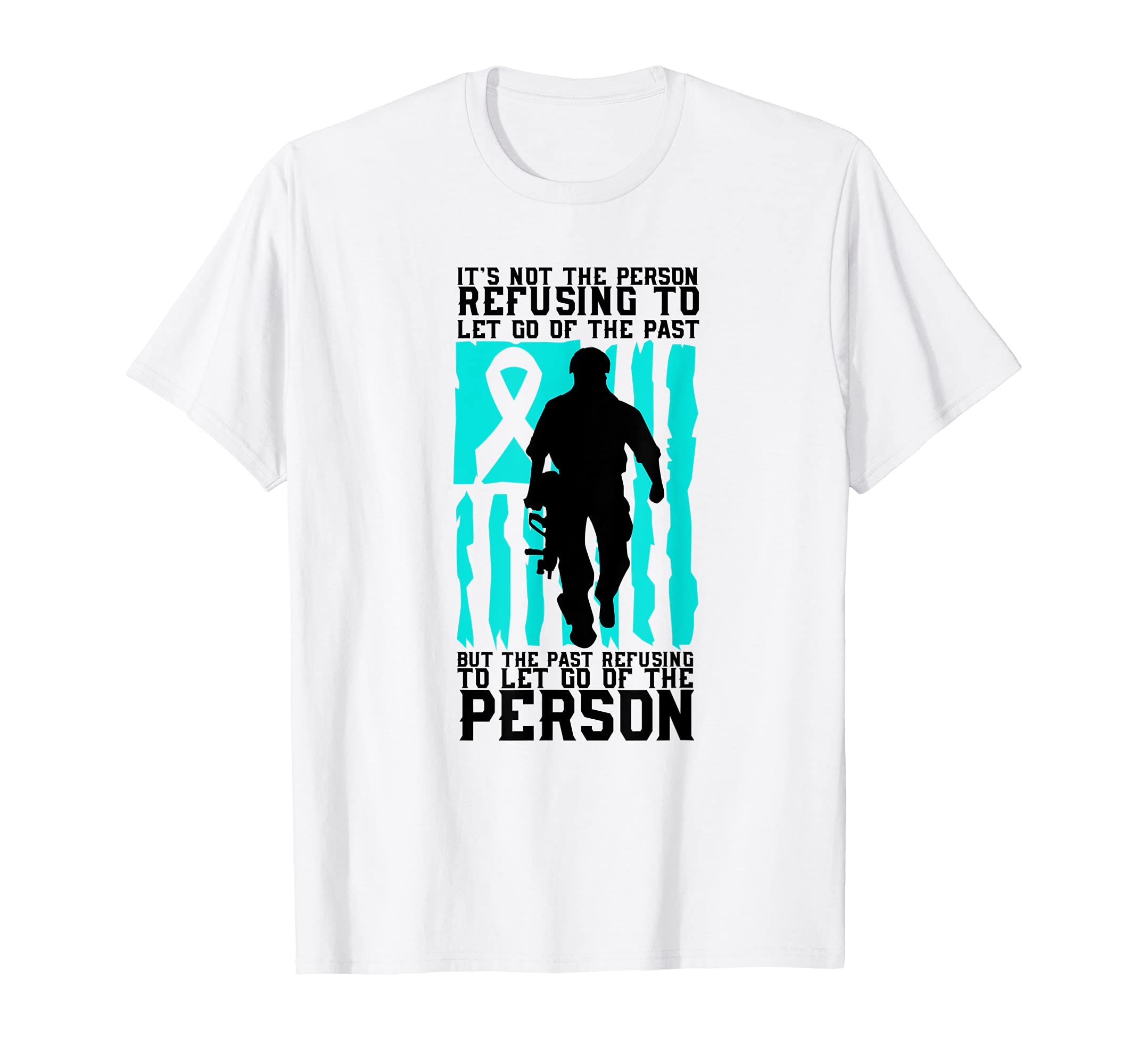 Ptsd Awareness Month Let Go Support T-Shirt - Graphic Print Unisex - T-Shirt, Sweatshirt, Hoodie