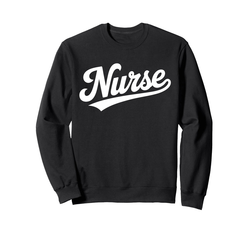 Nurse Script Bold Healthcare Sweatshirt - Casual Everyday Wear for Adults - T-Shirt, Sweatshirt, Hoodie
