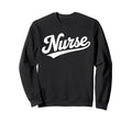 Nurse Script Bold Healthcare Sweatshirt - Casual Everyday Wear for Adults - T-Shirt, Sweatshirt, Hoodie