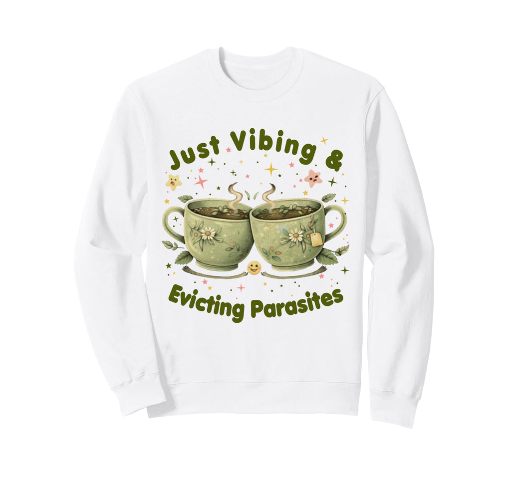 Funny Wellness Vibes Aesthetic Tea Sweatshirt - Unique Graphic Men Women - T-Shirt, Sweatshirt, Hoodie