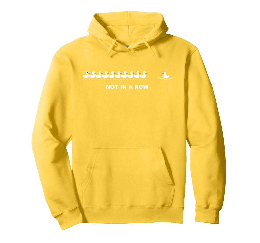 Duck Most Definitely Not All Row Mental Hoodie - Trendy Graphic for Adults - T-Shirt, Sweatshirt, Hoodie