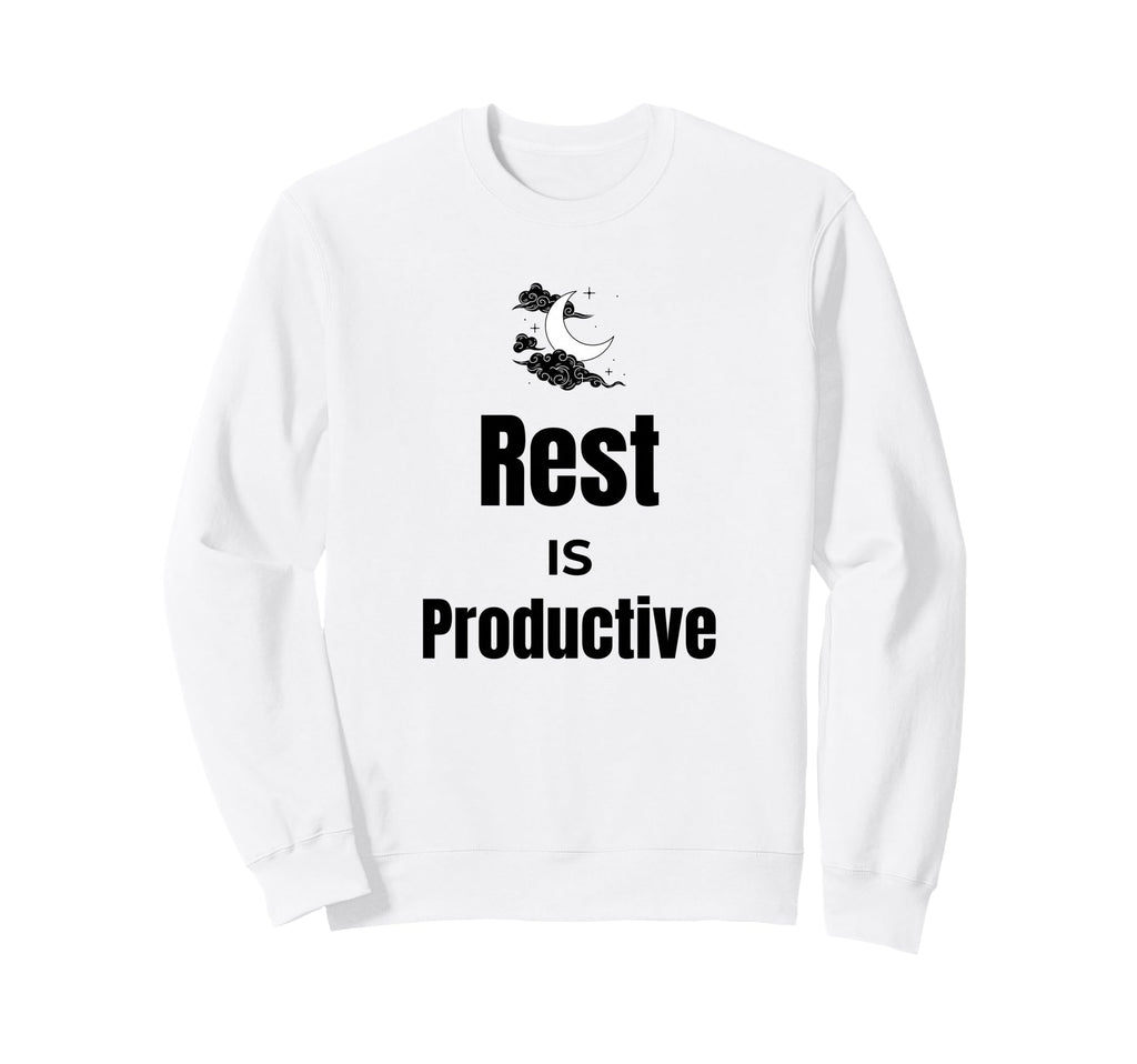 Rest Is Productive Self Care Sweatshirt - Aesthetic Graphic Men Women - T-Shirt, Sweatshirt, Hoodie