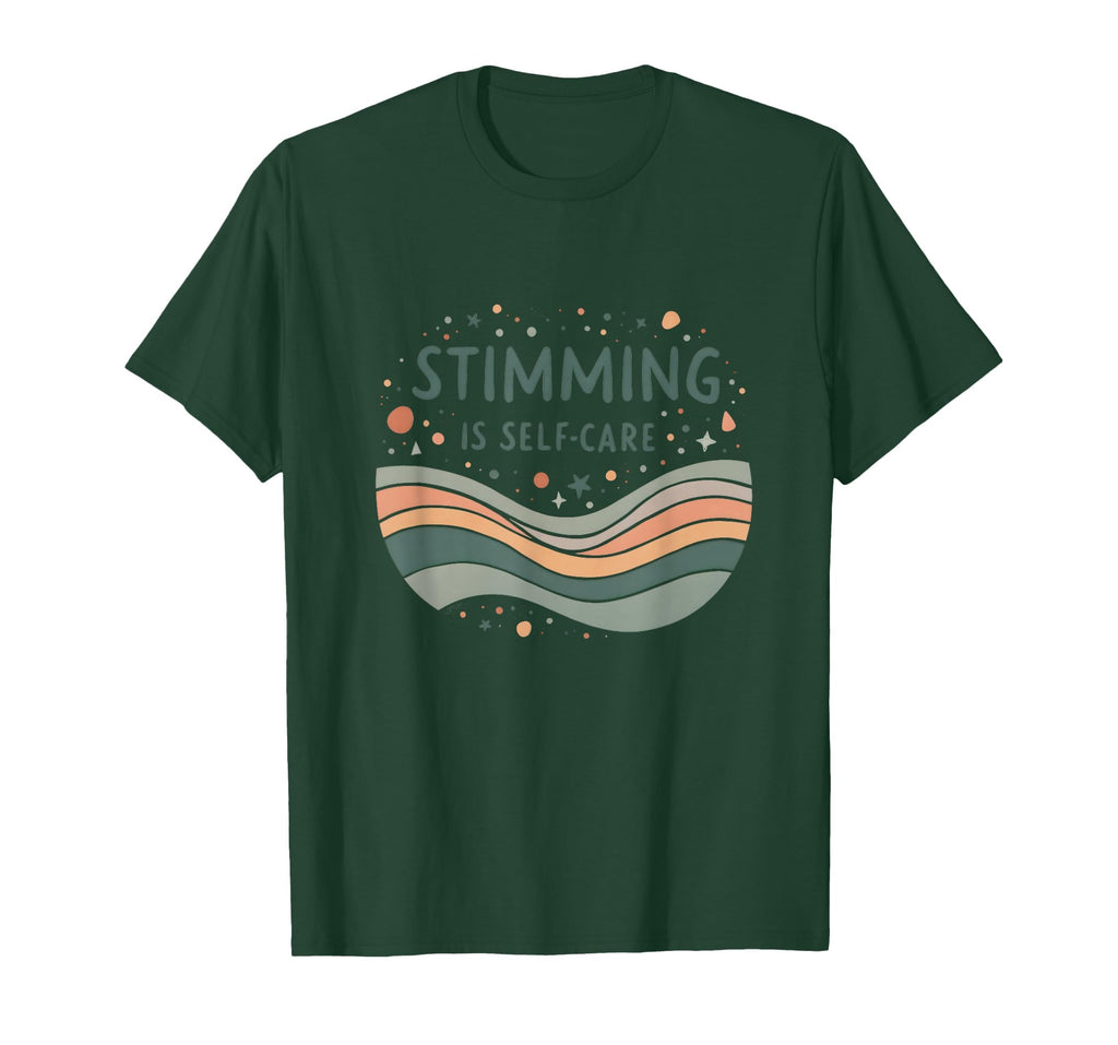 Stimming Is Self Care Autism Awareness T-Shirt - Minimalist Print Men Women - T-Shirt, Sweatshirt, Hoodie