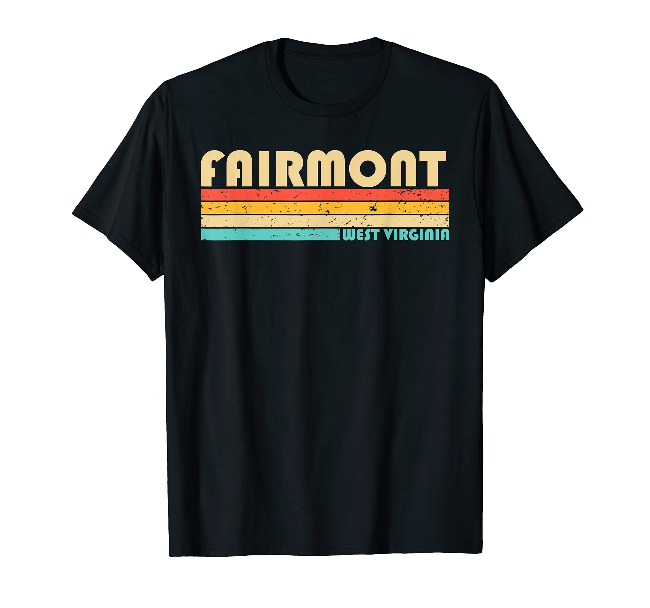 Fairmont Wv West Virginia Funny City T-Shirt - Custom Art Print for Adults - T-Shirt, Sweatshirt, Hoodie