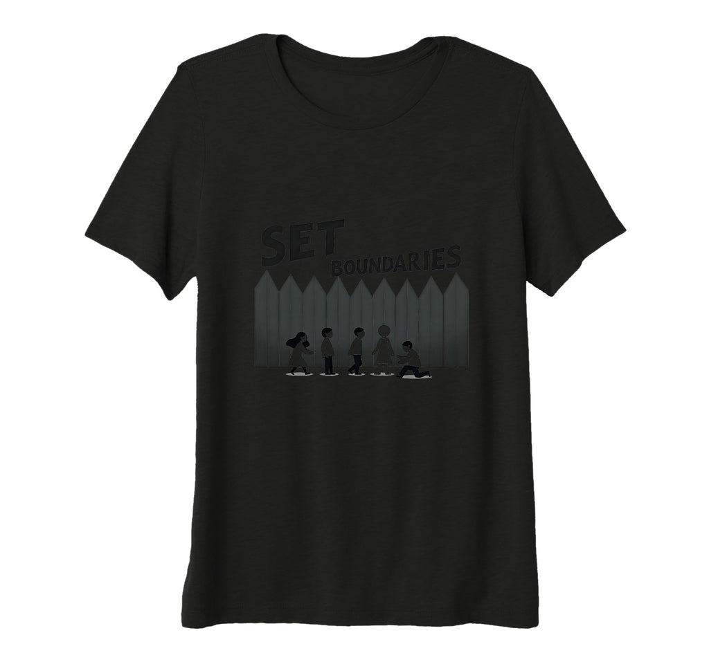 Set Boundaries Empowering Wall Art Self T-Shirt - Graphic Print for Adults - T-Shirt, Sweatshirt, Hoodie
