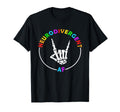 Neurodivergent Af Skeleton Hand T-Shirt - Unique Graphic Unisex - T-Shirt, Sweatshirt, Hoodie