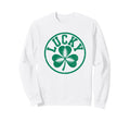 Lucky Four Leaf Clover St Patricks Sweatshirt - Minimalist Print Unisex - T-Shirt, Sweatshirt, Hoodie