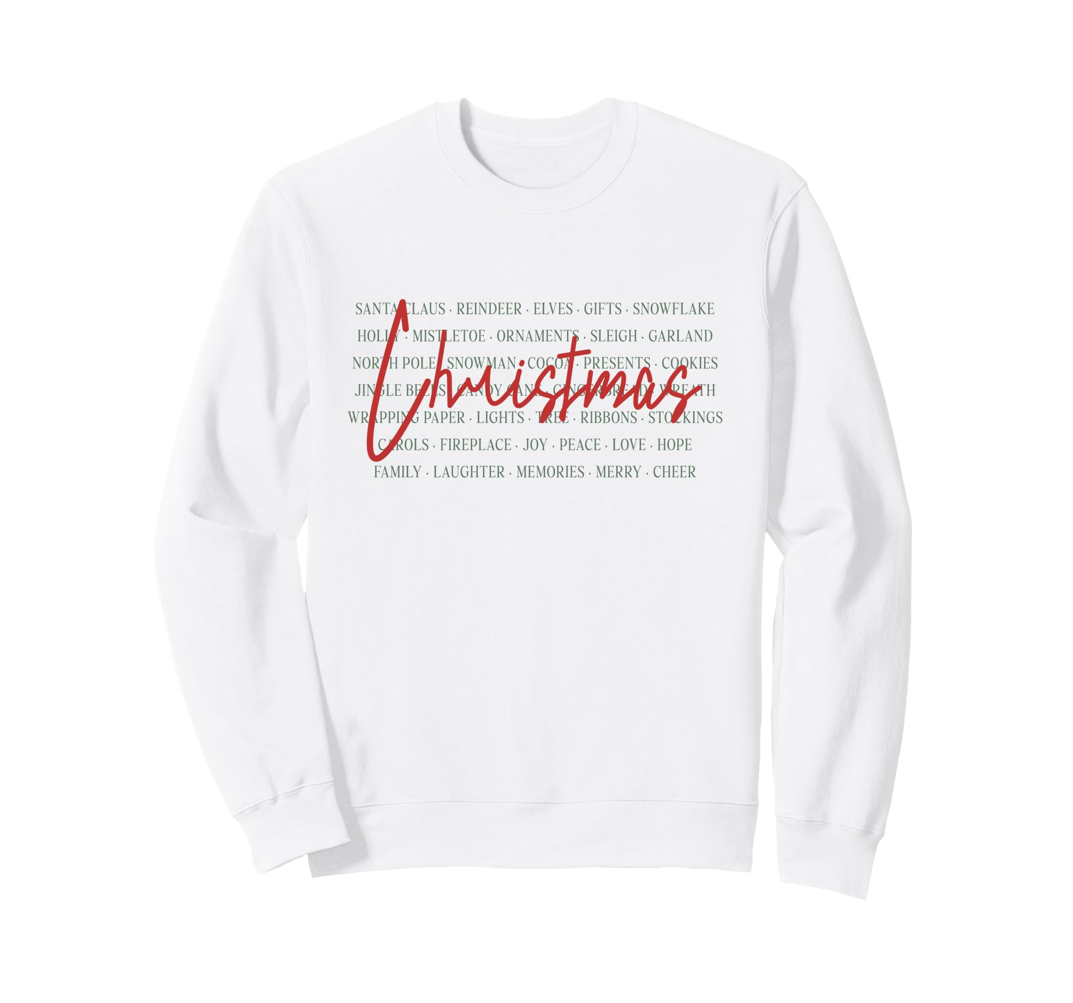 Word Art Holiday Typography Festive Sweatshirt - Minimalist Print Unisex - T-Shirt, Sweatshirt, Hoodie