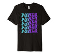 Power Self Care T-Shirt - Trendy Graphic for Adults - T-Shirt, Sweatshirt, Hoodie