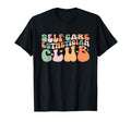 Esthetician Self Care Club Esthetician T-Shirt - Trendy Graphic Unisex - T-Shirt, Sweatshirt, Hoodie