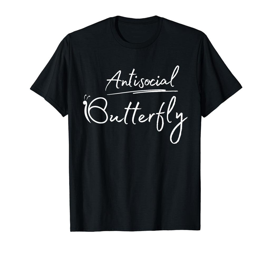 Funny Antisocial Butterfly Aesthetic T-Shirt - Unique Graphic Unisex - T-Shirt, Sweatshirt, Hoodie