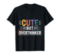 But Overthinker Introvert Overthinking T-Shirt - Trendy Graphic for Adults - T-Shirt, Sweatshirt, Hoodie