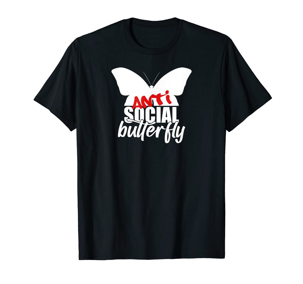 Introvert Antisocial Butterfly T-Shirt - Unique Graphic Men Women - T-Shirt, Sweatshirt, Hoodie