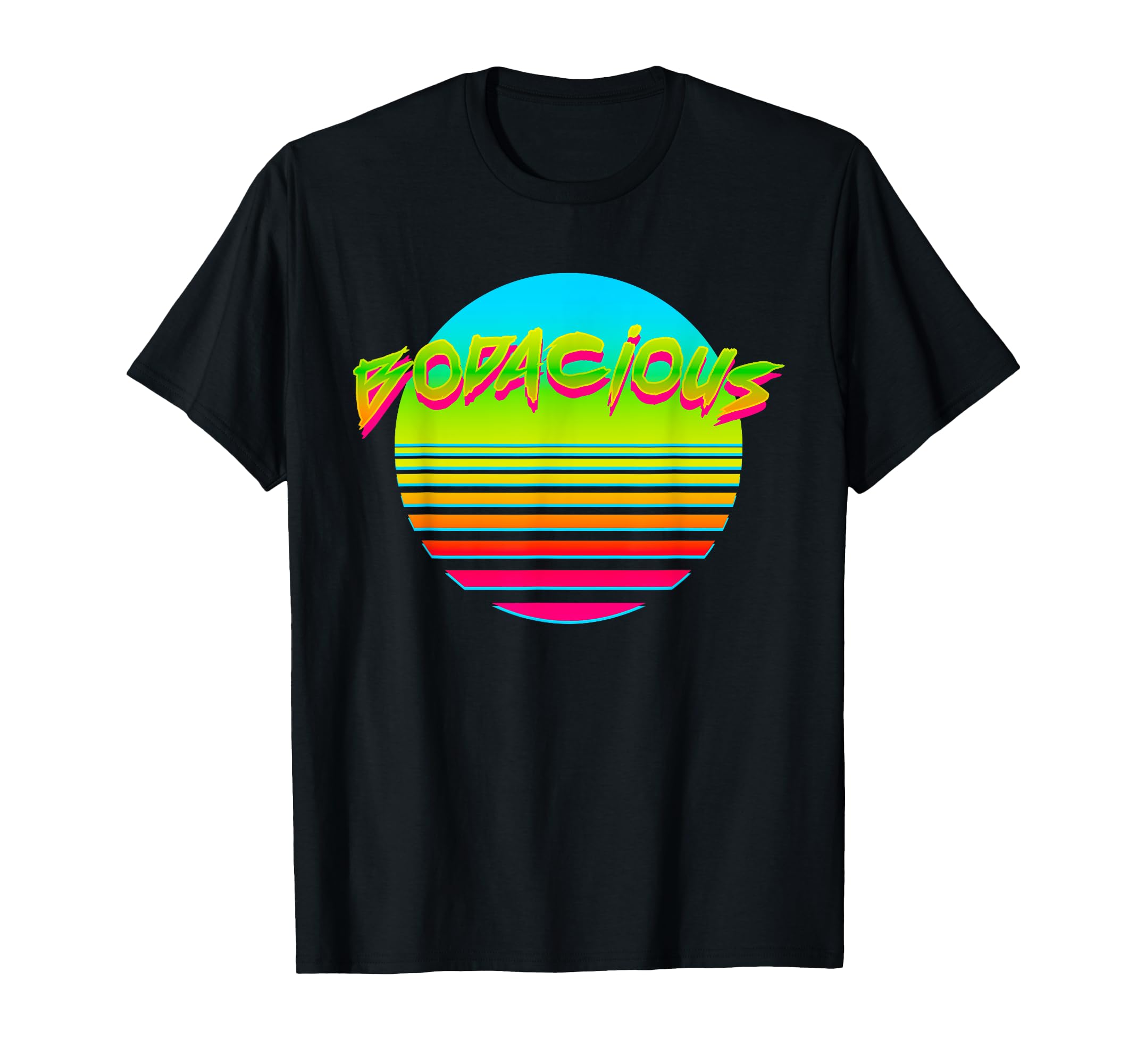 Bodacious Hot Sun 80S 90S Vaporwave T-Shirt - Trendy Graphic Unisex - T-Shirt, Sweatshirt, Hoodie