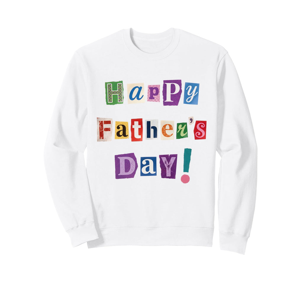 Happy Fathers Day Funny Magazine Sweatshirt - Aesthetic Graphic Unisex - T-Shirt, Sweatshirt, Hoodie
