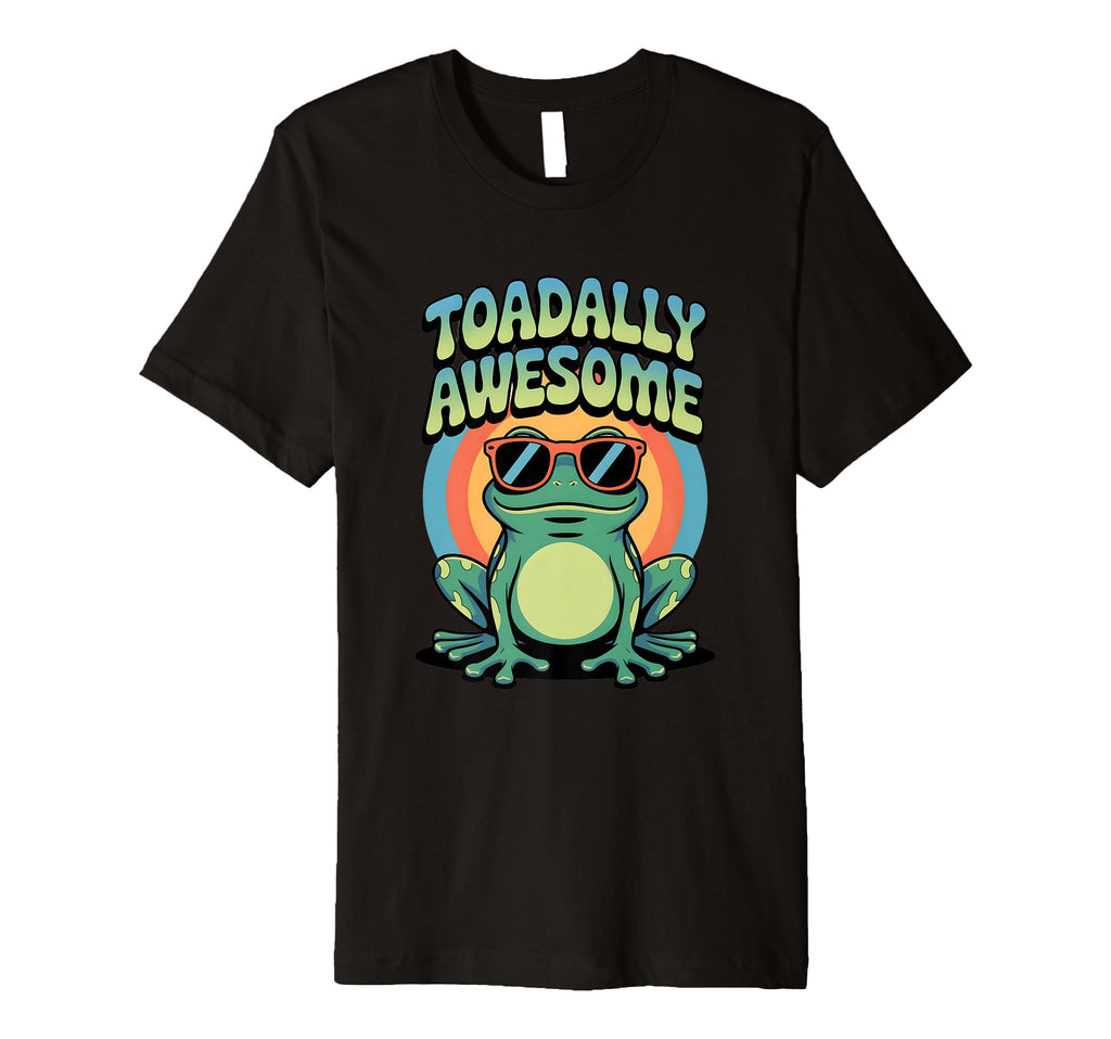 Toadally Awesome Funny Frog Visual Pun T-Shirt - Novelty Apparel Unisex - T-Shirt, Sweatshirt, Hoodie