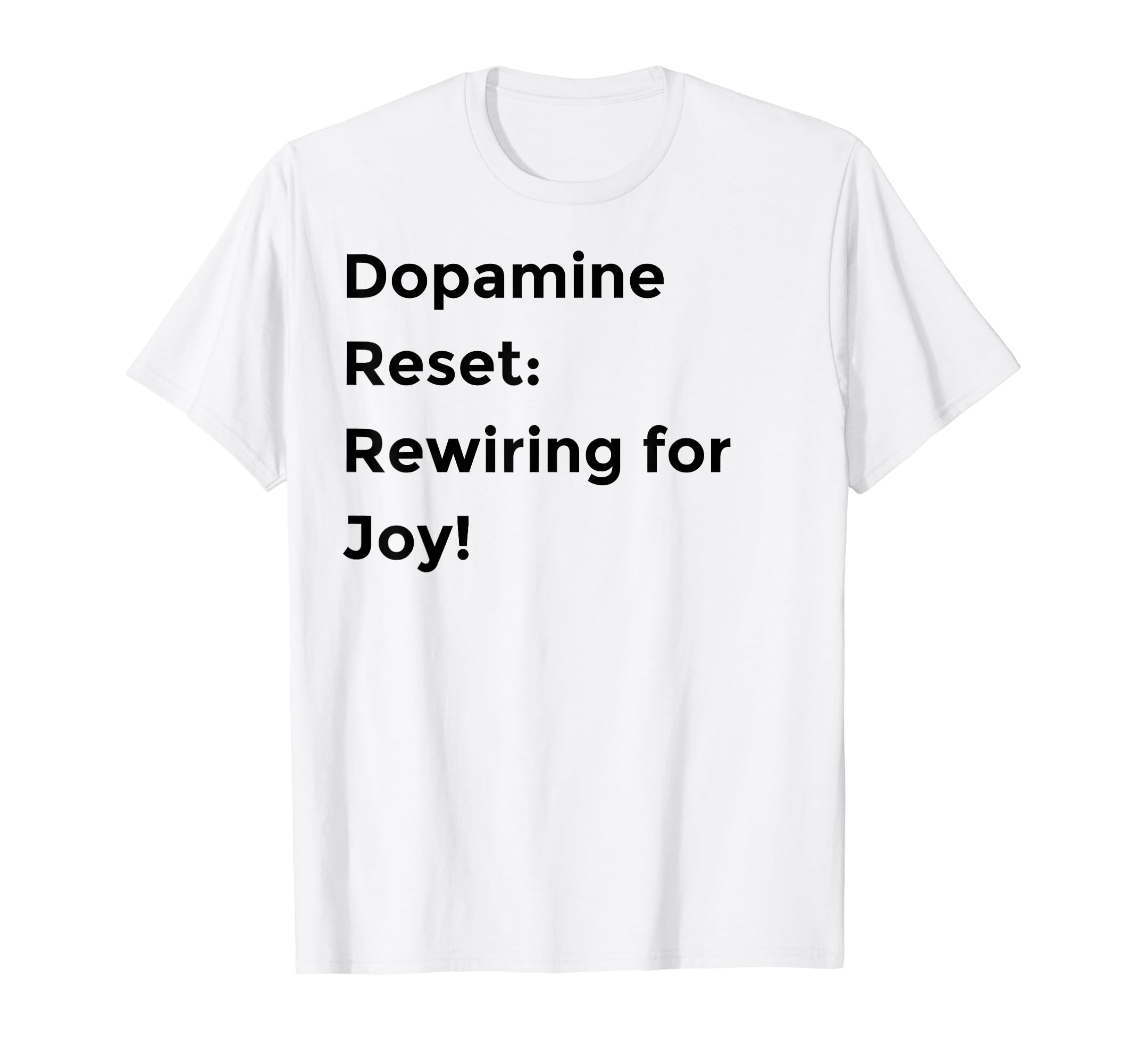 Funny Dopamine Detox Reset Self T-Shirt - Streetwear Style Men Women - T-Shirt, Sweatshirt, Hoodie