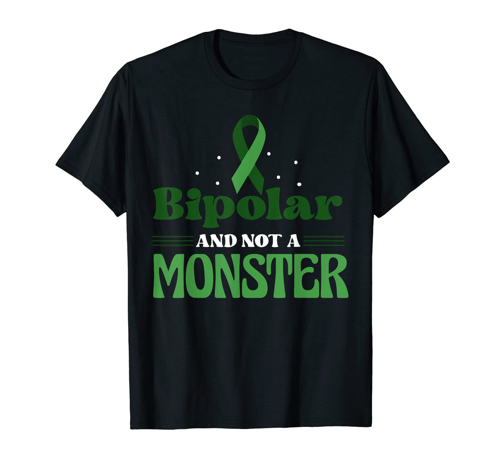 Bipolar And Not Monster Mental T-Shirt - Fun Novelty Design Men Women - T-Shirt, Sweatshirt, Hoodie
