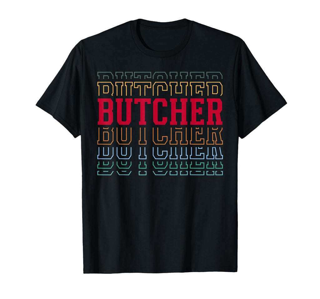 Butcher Funny Layered Text Butchery T-Shirt - Minimalist Print for Adults - T-Shirt, Sweatshirt, Hoodie