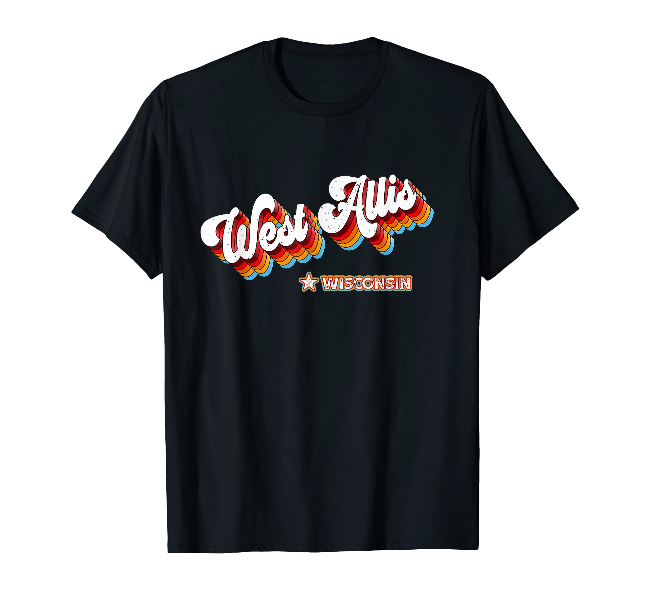 80S West Allis Wisconsin Wi T-Shirt - Custom Art Print for Adults - T-Shirt, Sweatshirt, Hoodie