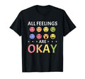 All Feelings Are Okay Mental T-Shirt - Casual Everyday Wear for Adults - T-Shirt, Sweatshirt, Hoodie