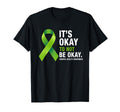 Its Okay To Not Be Okay Mental Health T-Shirt - Minimalist Print Unisex - T-Shirt, Sweatshirt, Hoodie