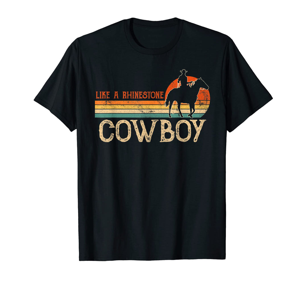 Western Rodeo Like Rhinestone Cowboy T-Shirt - Fun Novelty Design Unisex - T-Shirt, Sweatshirt, Hoodie