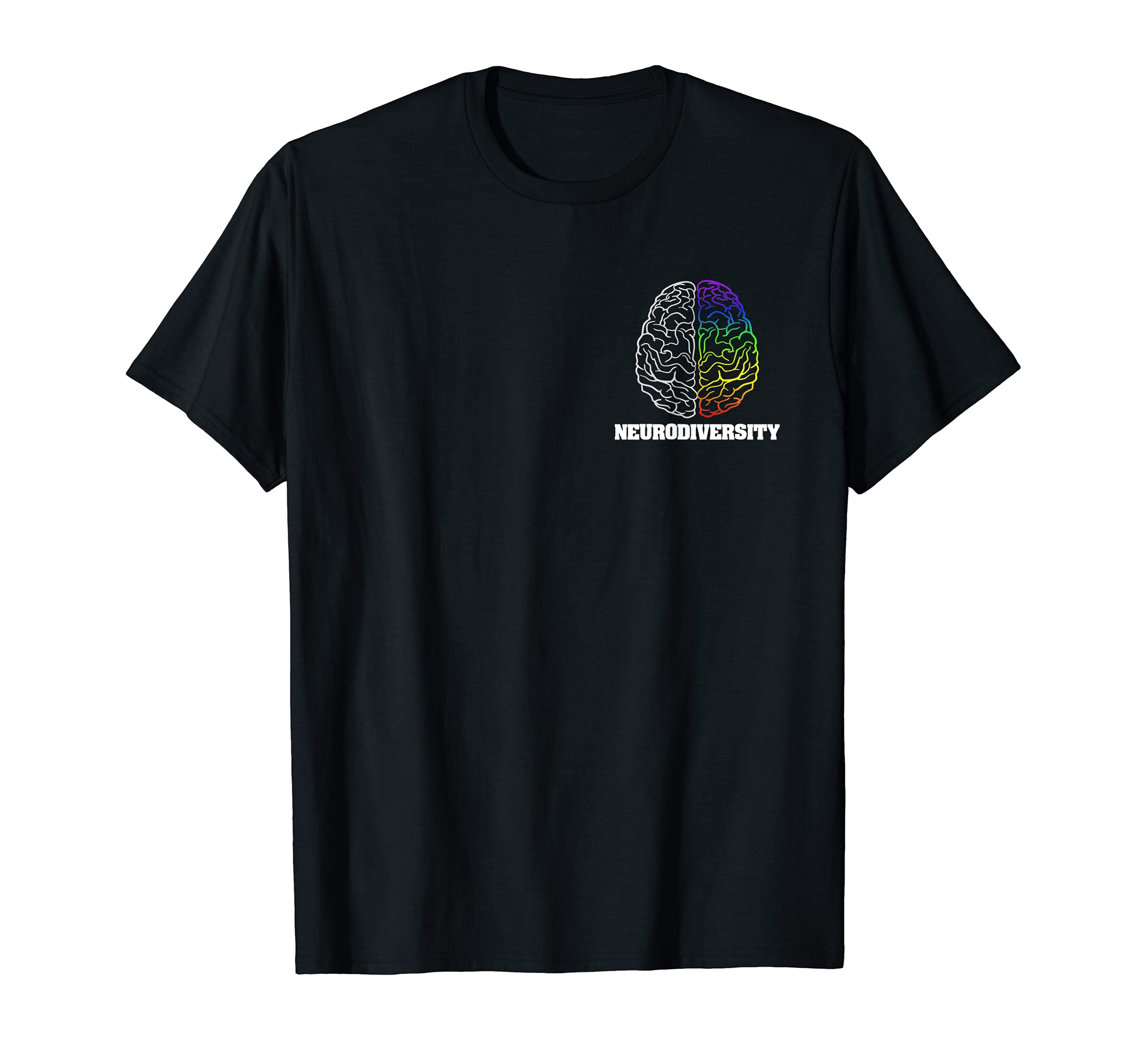 Embrace Neurodiversity Autism Adhd T-Shirt - Casual Everyday Wear Unisex - T-Shirt, Sweatshirt, Hoodie