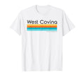 West Covina California Ca T-Shirt - Graphic Print Unisex - T-Shirt, Sweatshirt, Hoodie