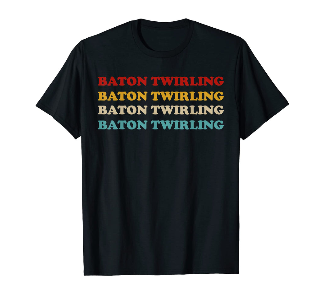 Baton Twirling Typography Baton Twirling T-Shirt - Graphic Print Men Women - T-Shirt, Sweatshirt, Hoodie