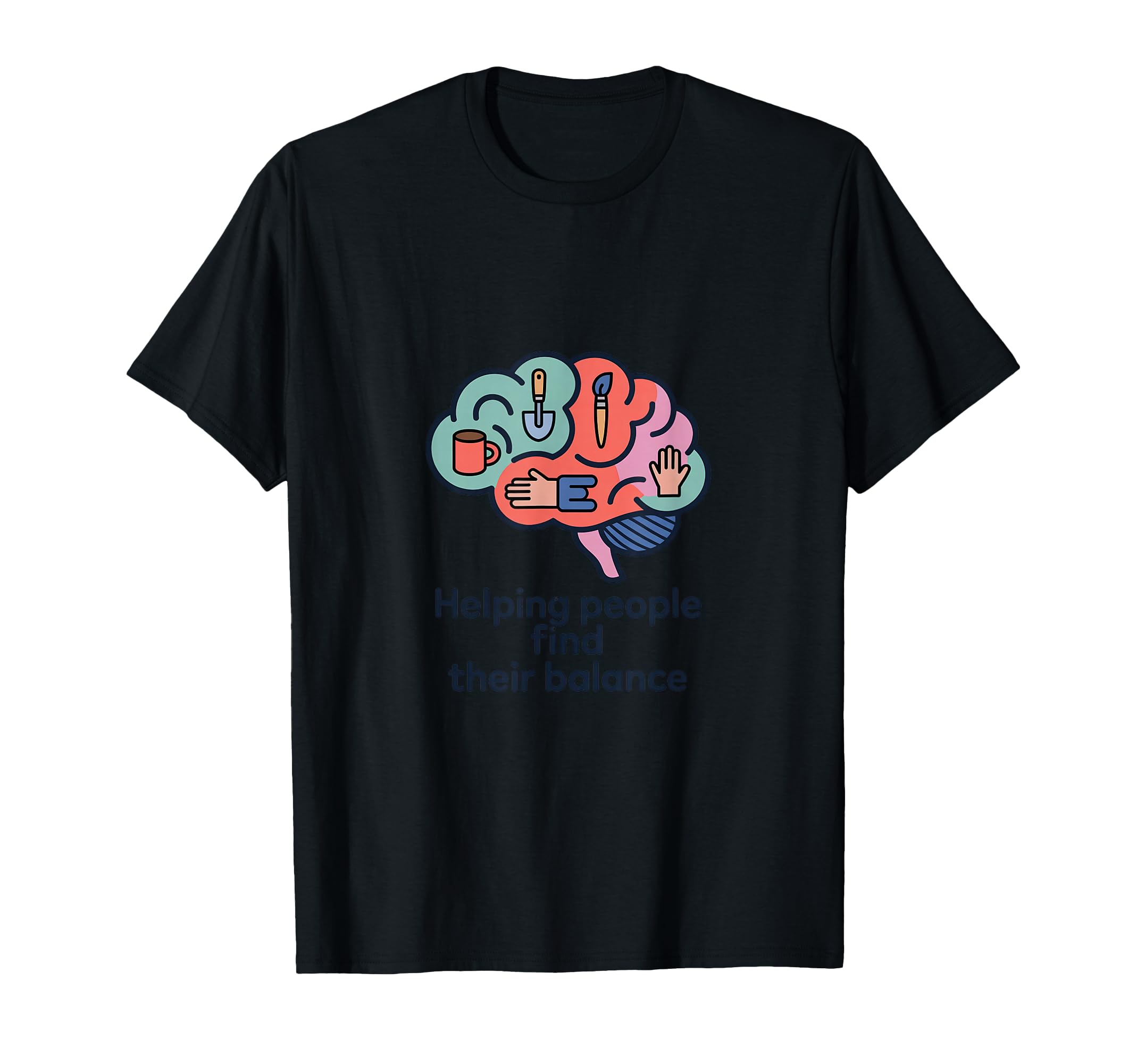 Brain Balance Mental Wellness T-Shirt - Custom Art Print for Adults - T-Shirt, Sweatshirt, Hoodie
