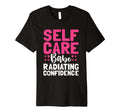 Funny Self Care Love Wellness Mental T-Shirt - Fun Novelty Design Unisex - T-Shirt, Sweatshirt, Hoodie