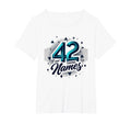 Birthday Gift 42 And Taking Names T-Shirt - Novelty Apparel Men Women - T-Shirt, Sweatshirt, Hoodie
