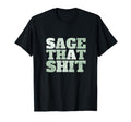 Bold Spiritual Sage Witchy T-Shirt - Fun Novelty Design for Adults - T-Shirt, Sweatshirt, Hoodie