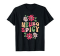 Neurospicy Neurodiversity Adhd Autism T-Shirt - Aesthetic Graphic Men Women - T-Shirt, Sweatshirt, Hoodie