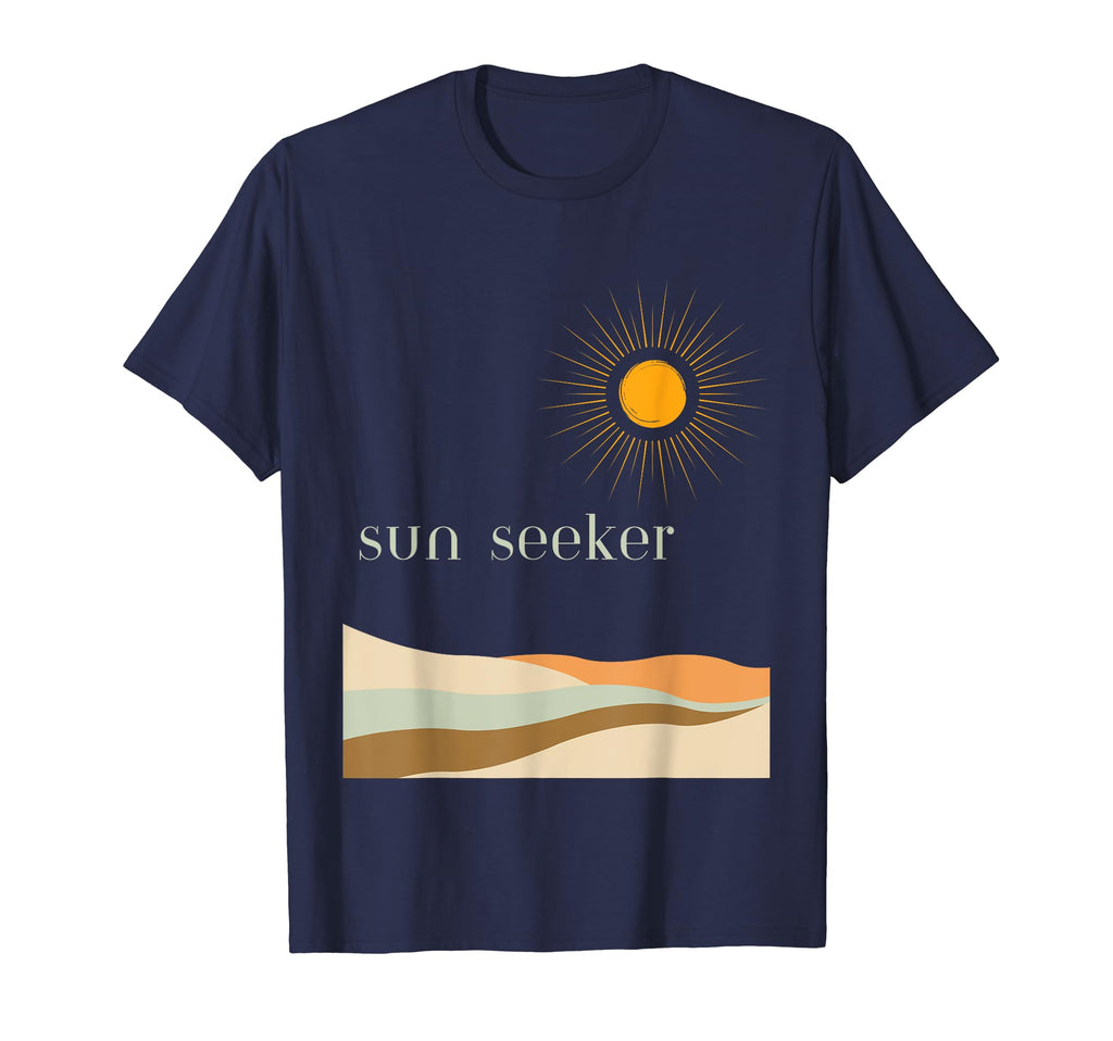 Sun Seeker Vacation Adventure Happy Vibes T-Shirt - Trendy Graphic Unisex - T-Shirt, Sweatshirt, Hoodie